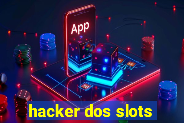 hacker dos slots